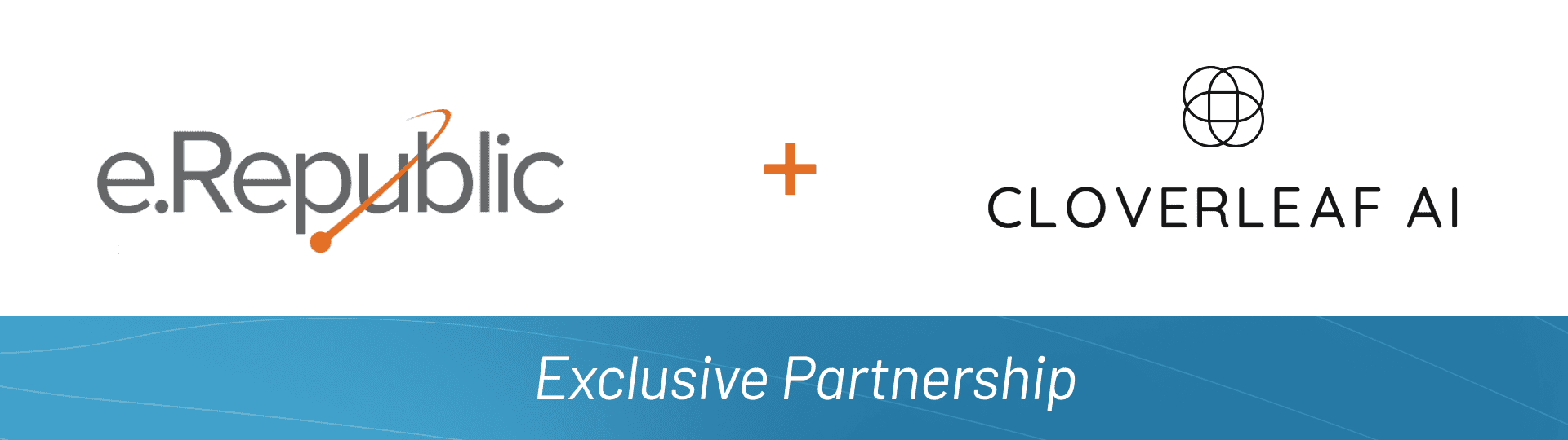 Partnership Announcement e.Republic + Cloverleaf AI